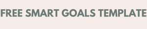 free SMART goals template